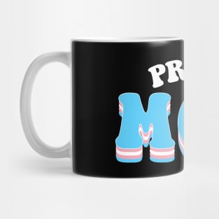 Proud Mom Transgender Pride Mug